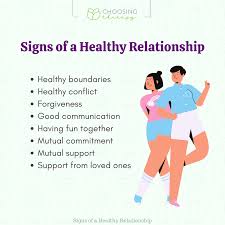 Signs Of A Healthy Relationship